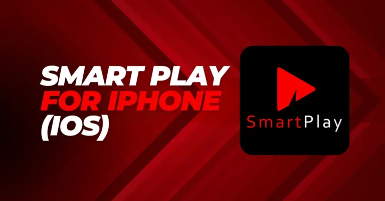 Smart Play APK for iPhone (IOS)